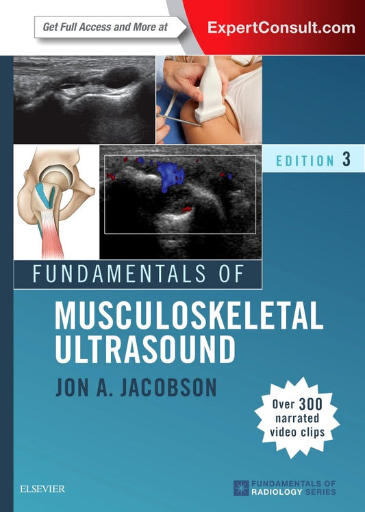 Fundamentals of Musculoskeletal Ultrasound - 3E
