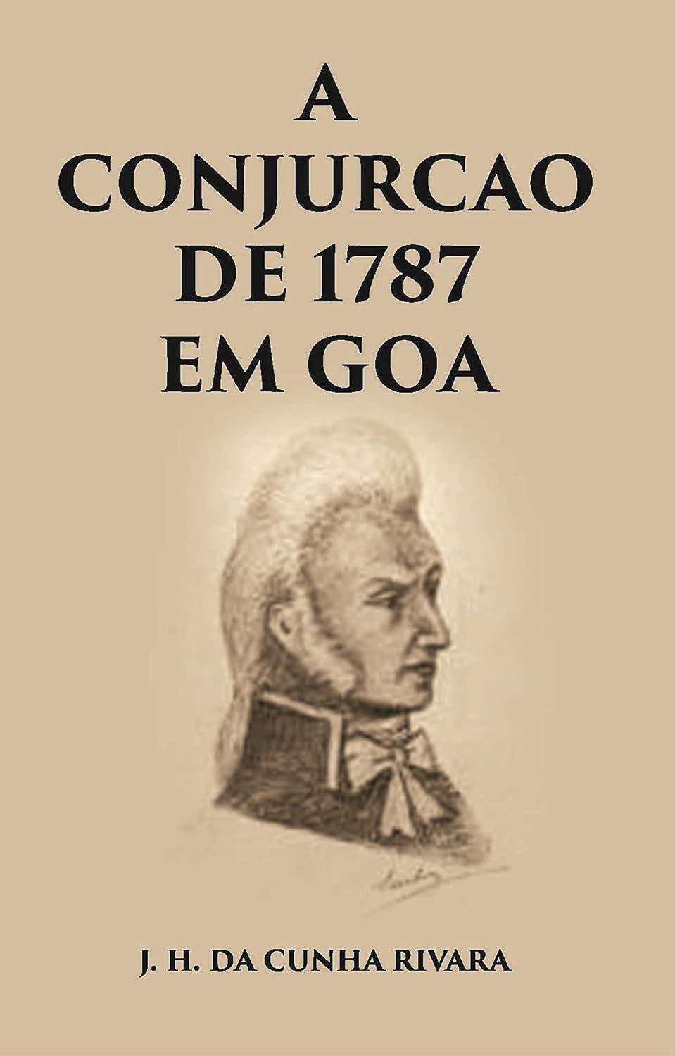 A Conjuracao De 1787 Em Goa - HB