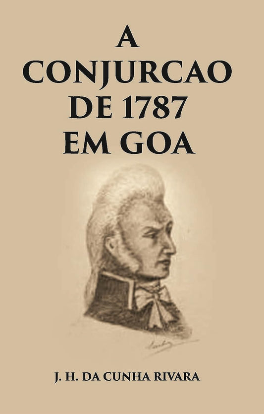 A Conjuracao De 1787 Em Goa - HB