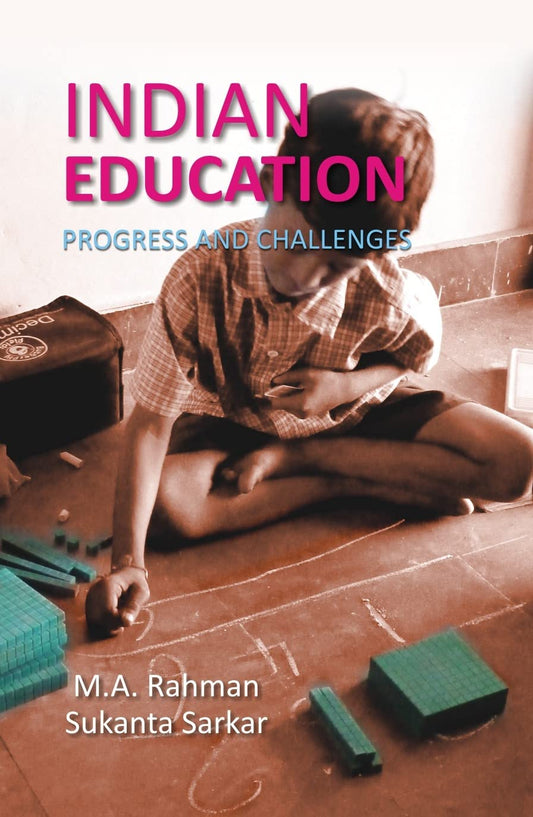 Indian Education Progress and Challenges