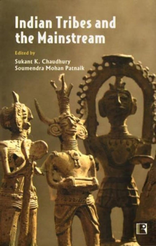 Indian Tribes and the Mainstream -Hardcover