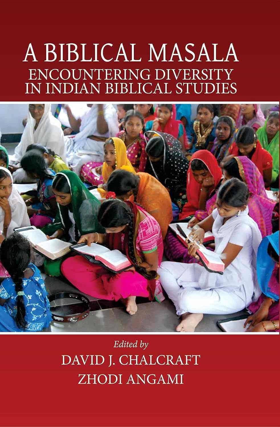 Biblical Masala: Encountering Diversity in Indian Biblical Studies