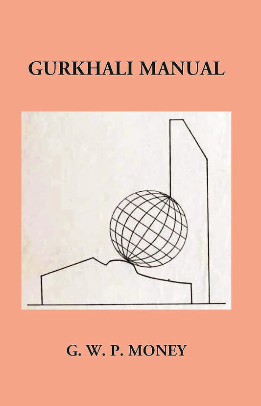 Gurkhali Manual - HARDCOVER