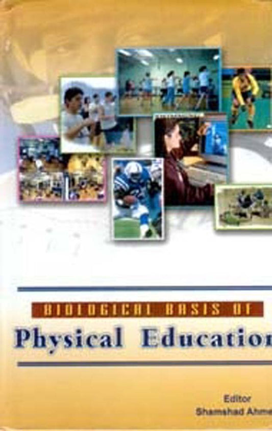 Biological Basis of Physical Education