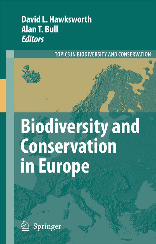 BIODIVERSITY AND CONSERVATION IN EUROPE