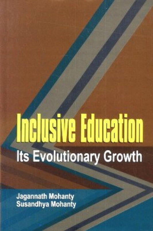Inclusive Education: Its Evolutionary Growth