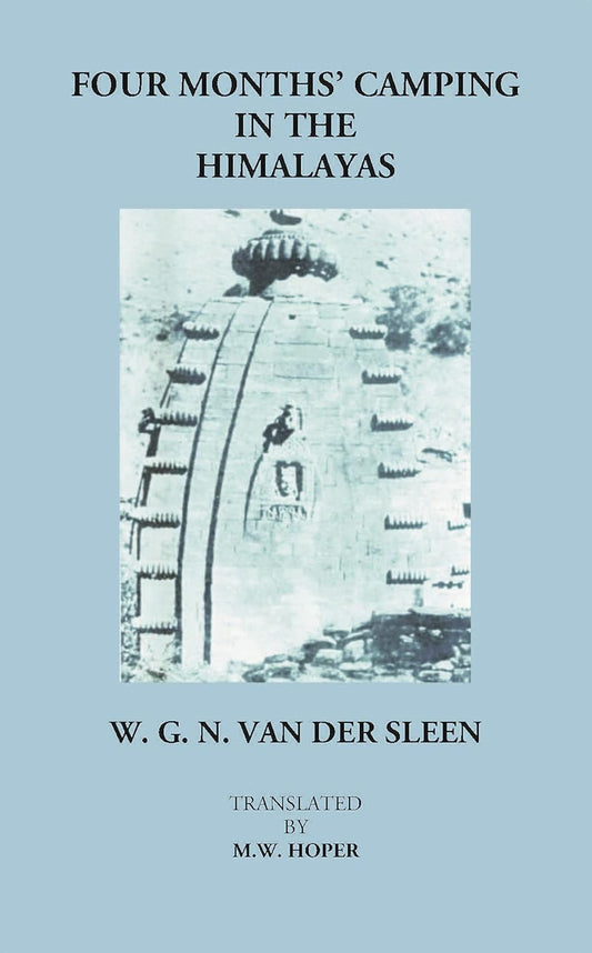 Four Months’ Camping in The Himalayas - PB