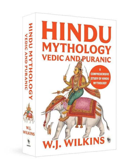 Hindu Mythology - Vedic and Puranic  - Classics