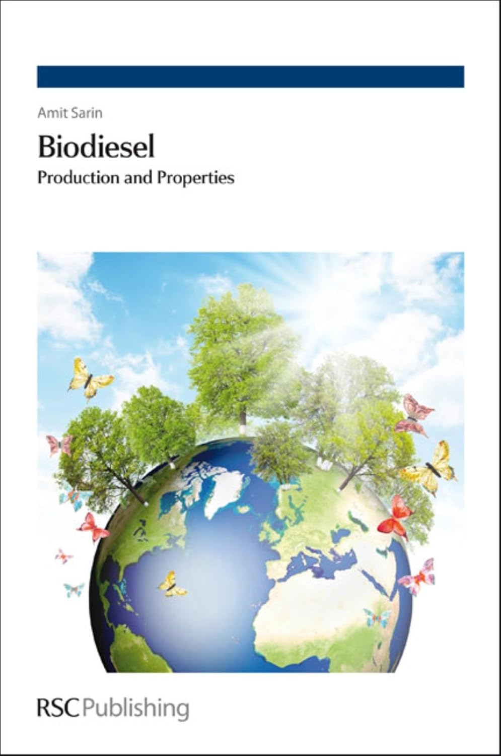 BIODIESEL : PRODUCTION AND PROPERTIES