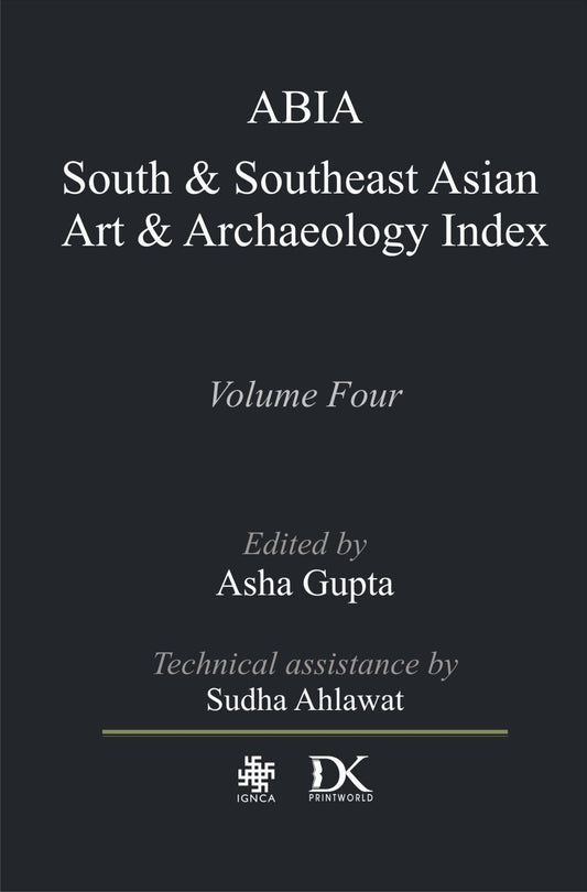 ABIA South and Southeast Asian Art and Archaeology Index Volume Four - Hardcover
