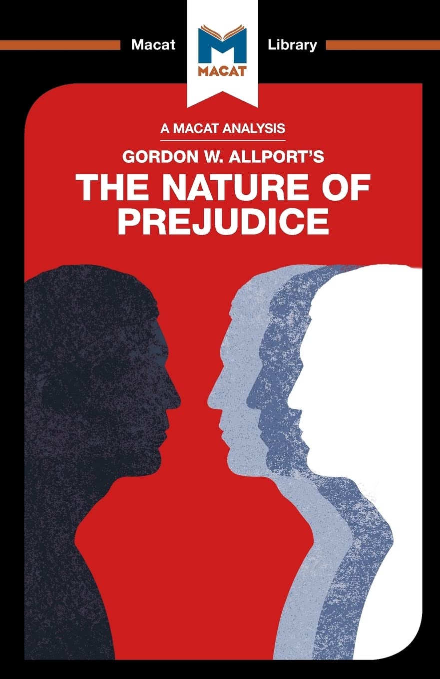 AN ANALYSIS OF GORDON ALLPORT'S: THE NATURE OF PREJUDICE