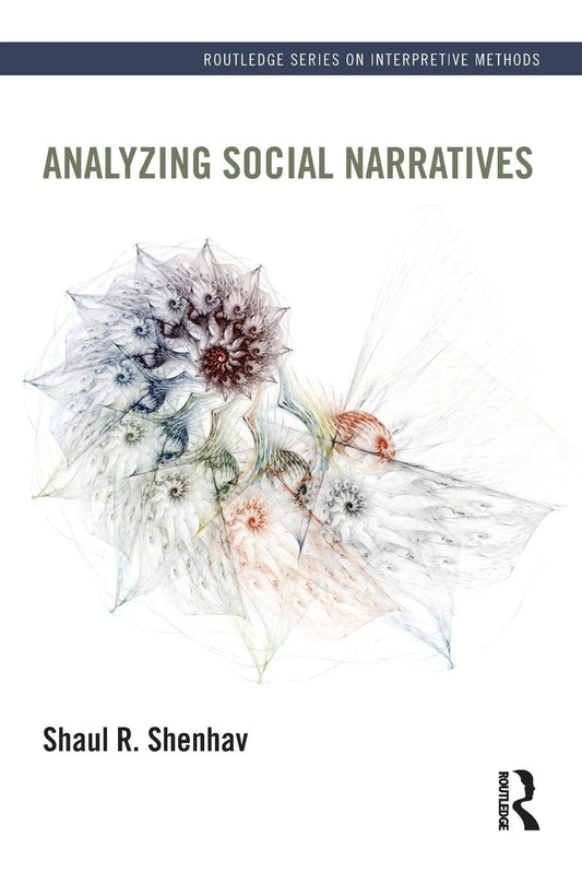 ANALYZING SOCIAL NARRATIVES