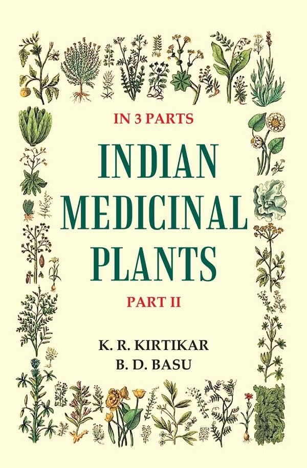 Indian Medicinal Plants - HARDCOVER , VOL -2