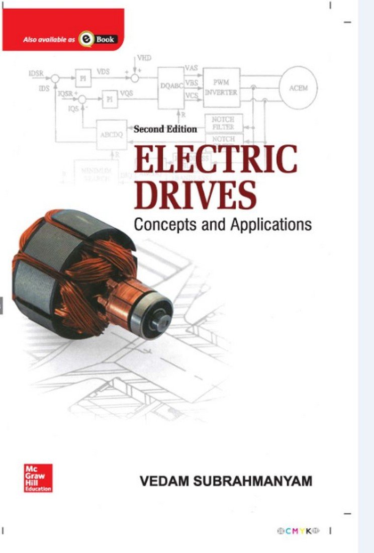 ELECTRIC DRIVES: CONCEPTS AND APPLICATIONS, 2ND EDN