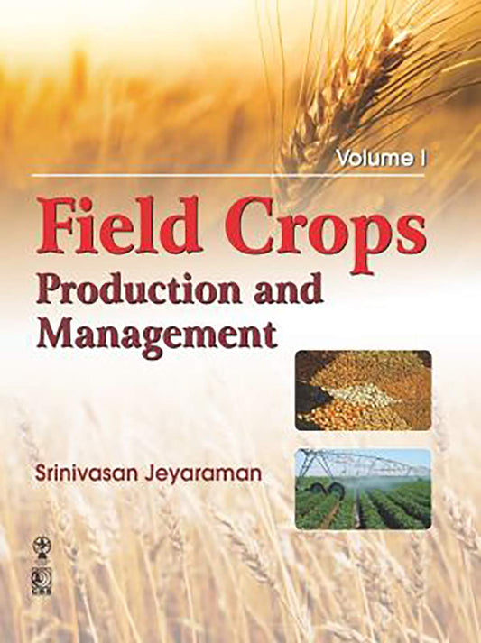 FIELD CROPS PRODUCTION & MANAGEMENT (SET OF 2 VOLS)