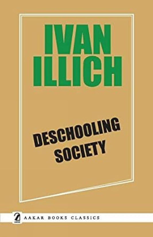Deschooling Society
