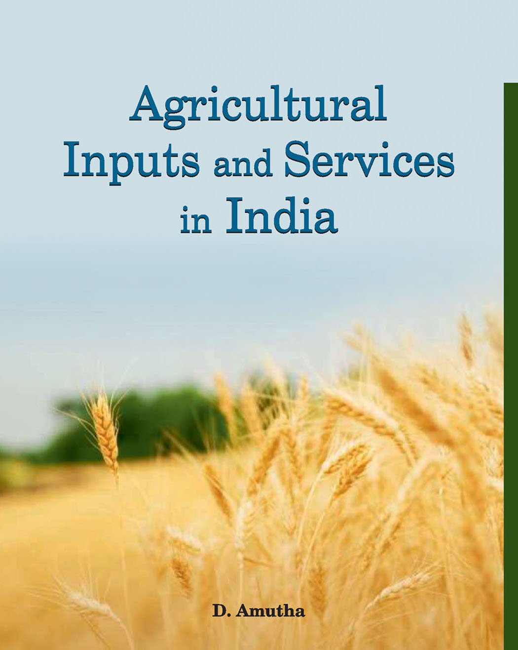 Agricultural Inputs and Services in India