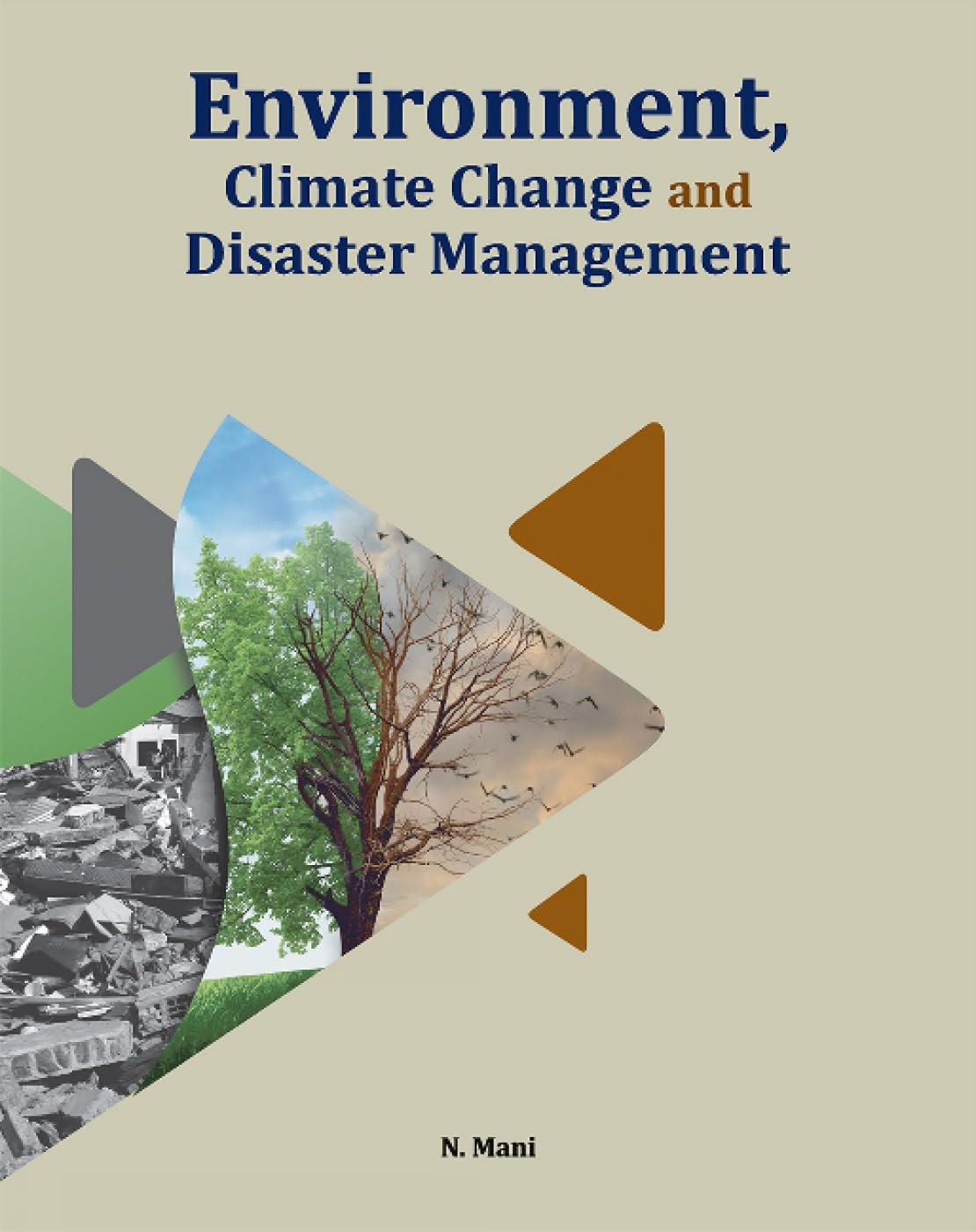 Environment, Climate Change and Disaster Management