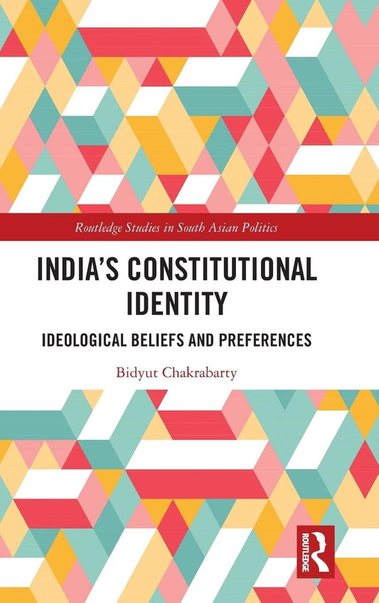 INDIA'S CONSTITUTIONAL IDENTITY: IDEOLOGICAL BELIEFS AND PREFERENCES
