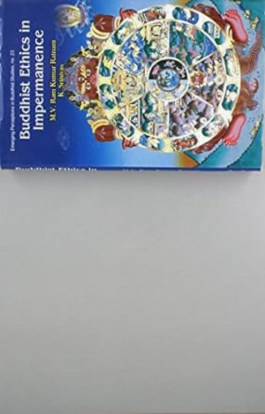 Buddhist Ethics in Impermanence -Hardcover