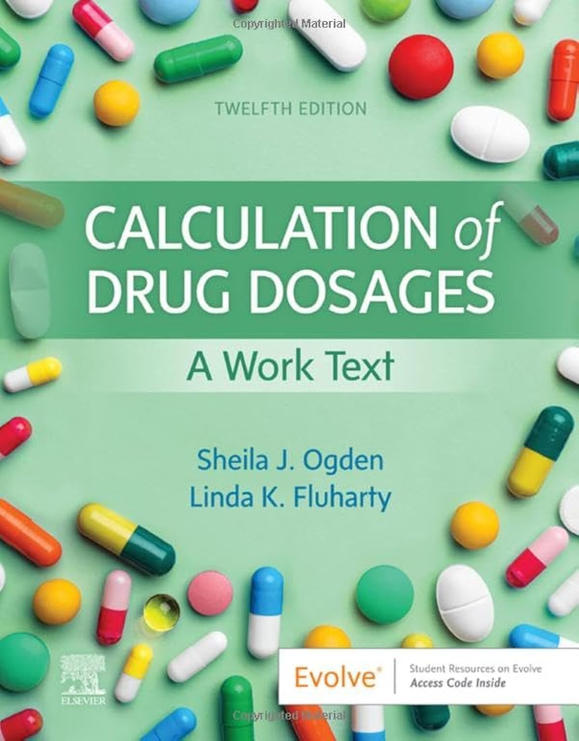 Calculation of Drug Dosages: A Work Text - 12E