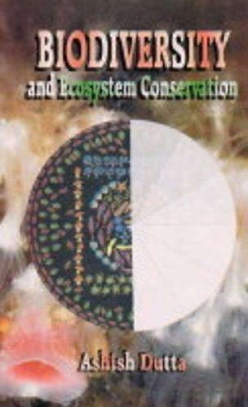 Biodiversity and Ecosystem Conservation  - Hardcover