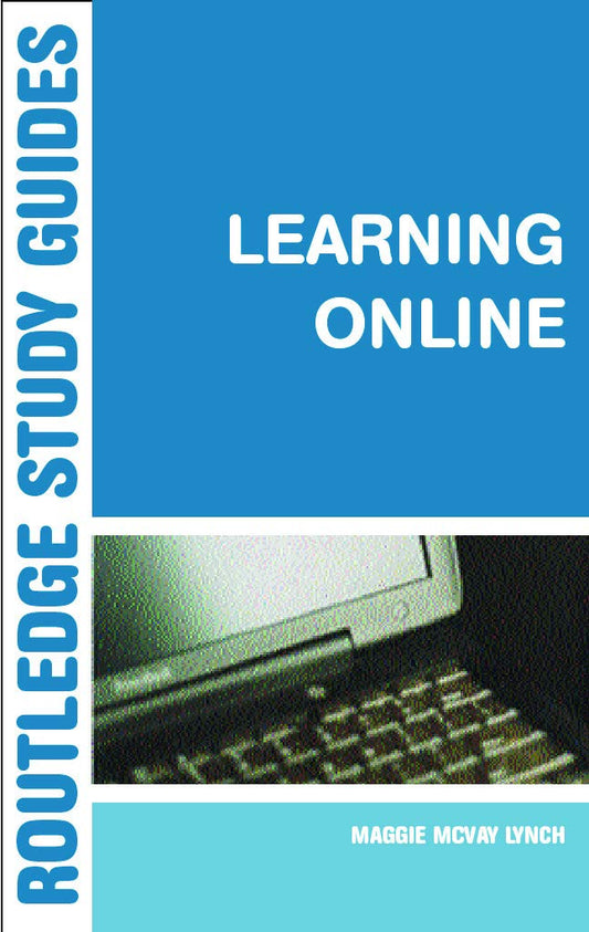 LEARNING ONLINE: ROUTLEDGE STUDY GUIDES