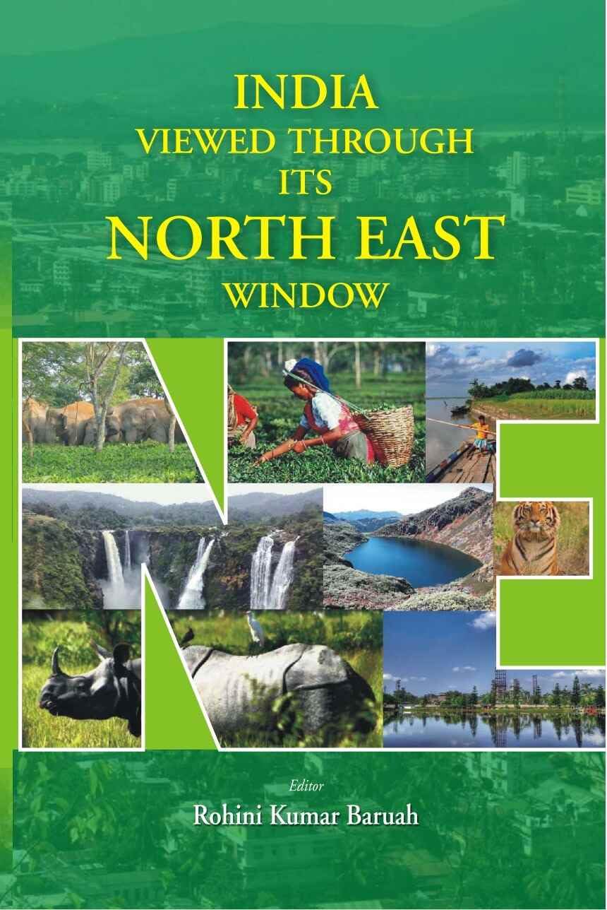 India Viewed Through Its North East Window  - Paperback