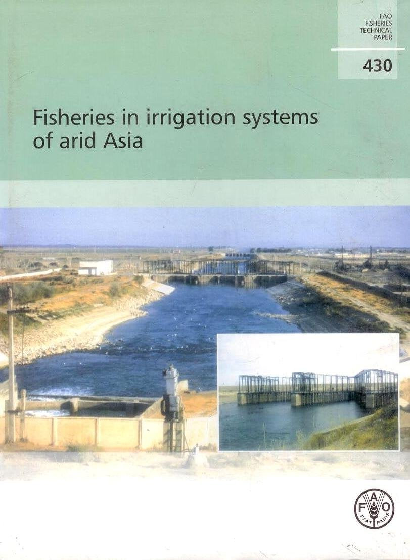 Fisheries in Irrigation Systems of Arid Asia