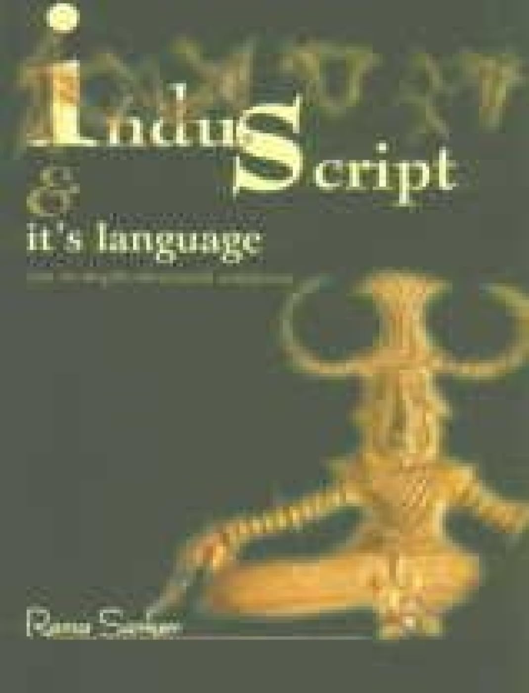 Indus Script & It's Language