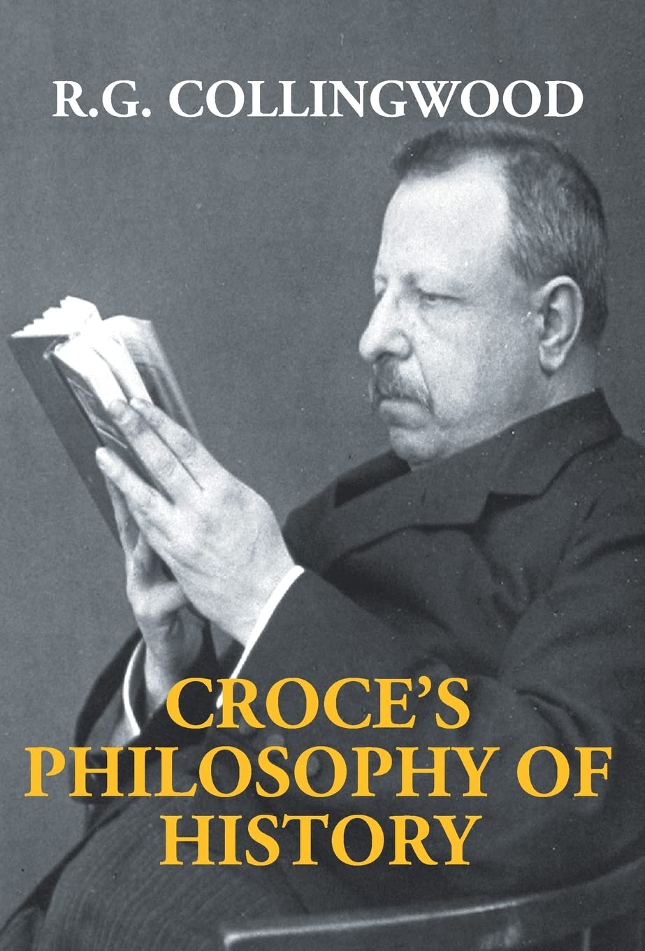 Croce's Philosophy of History  - Hardcover