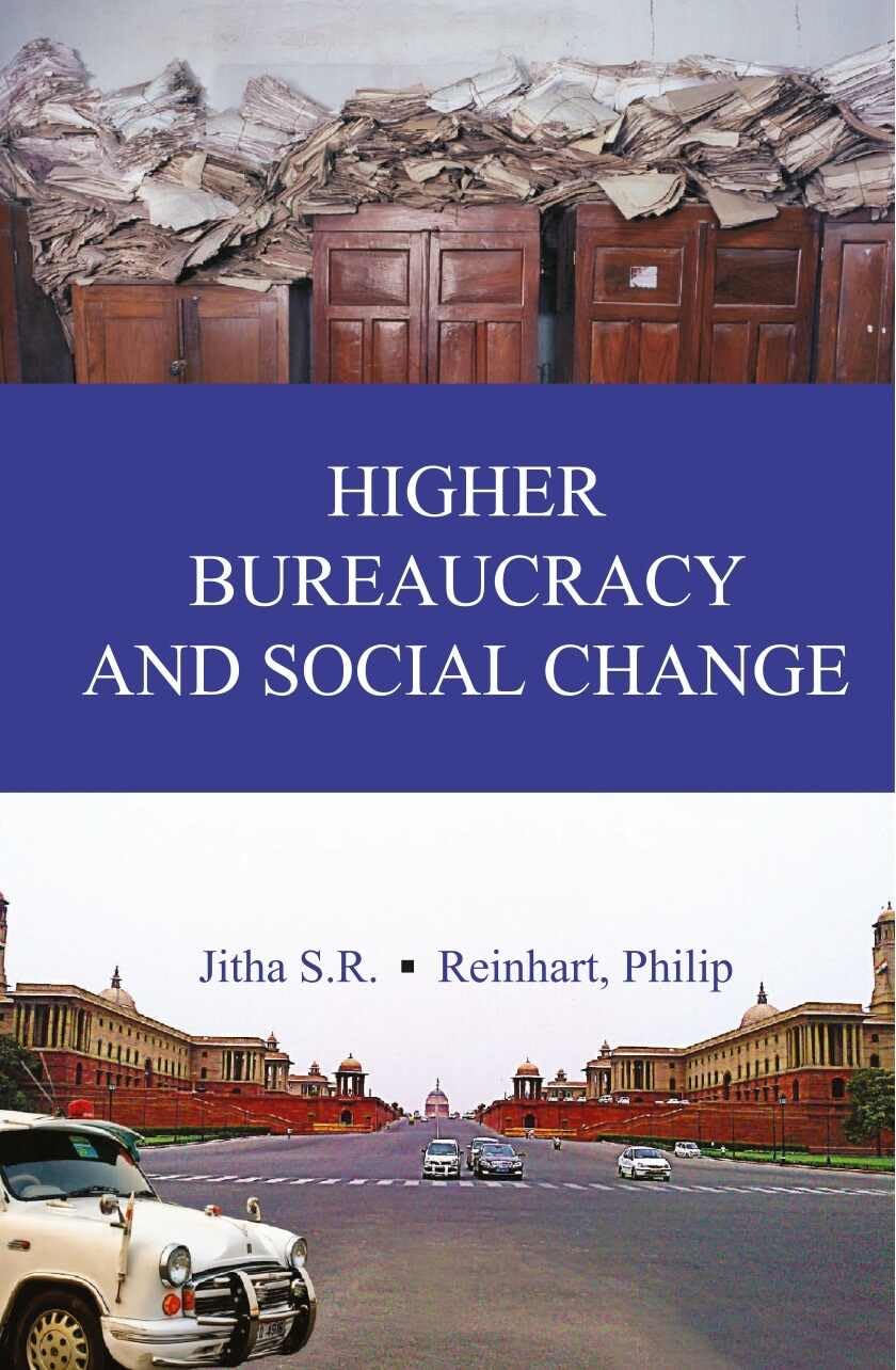 Higher Bureaucracy and Social Change   - Paperback