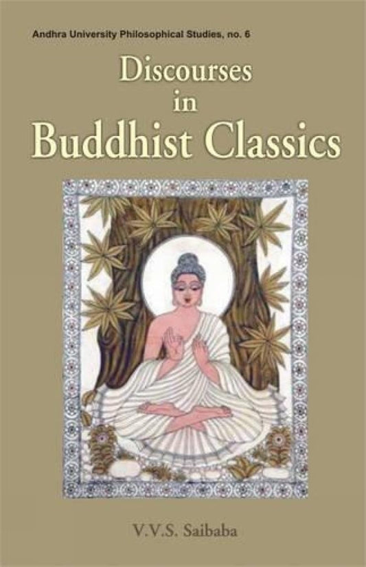 Discourses in Buddhist Classics -Hardcover