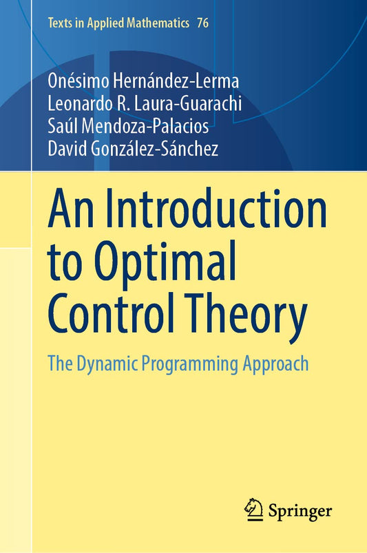 AN INTRODUCTION TO OPTIMAL CONTROL THEORY