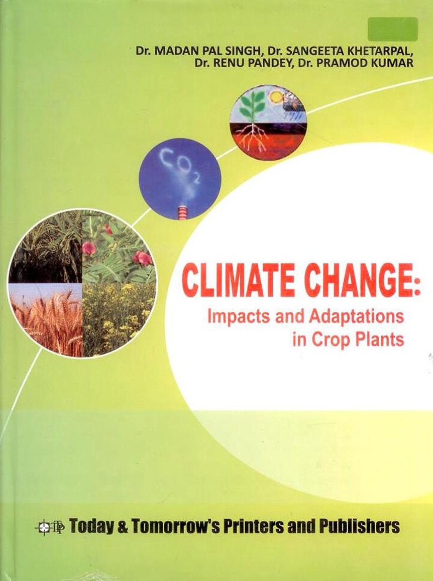 Climate Change: Impacts and Adaptations in Crop Plants