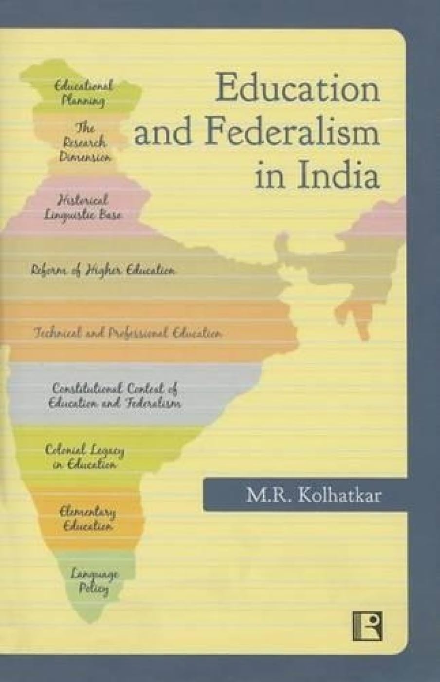 Education and Federalism in India -Hardcover