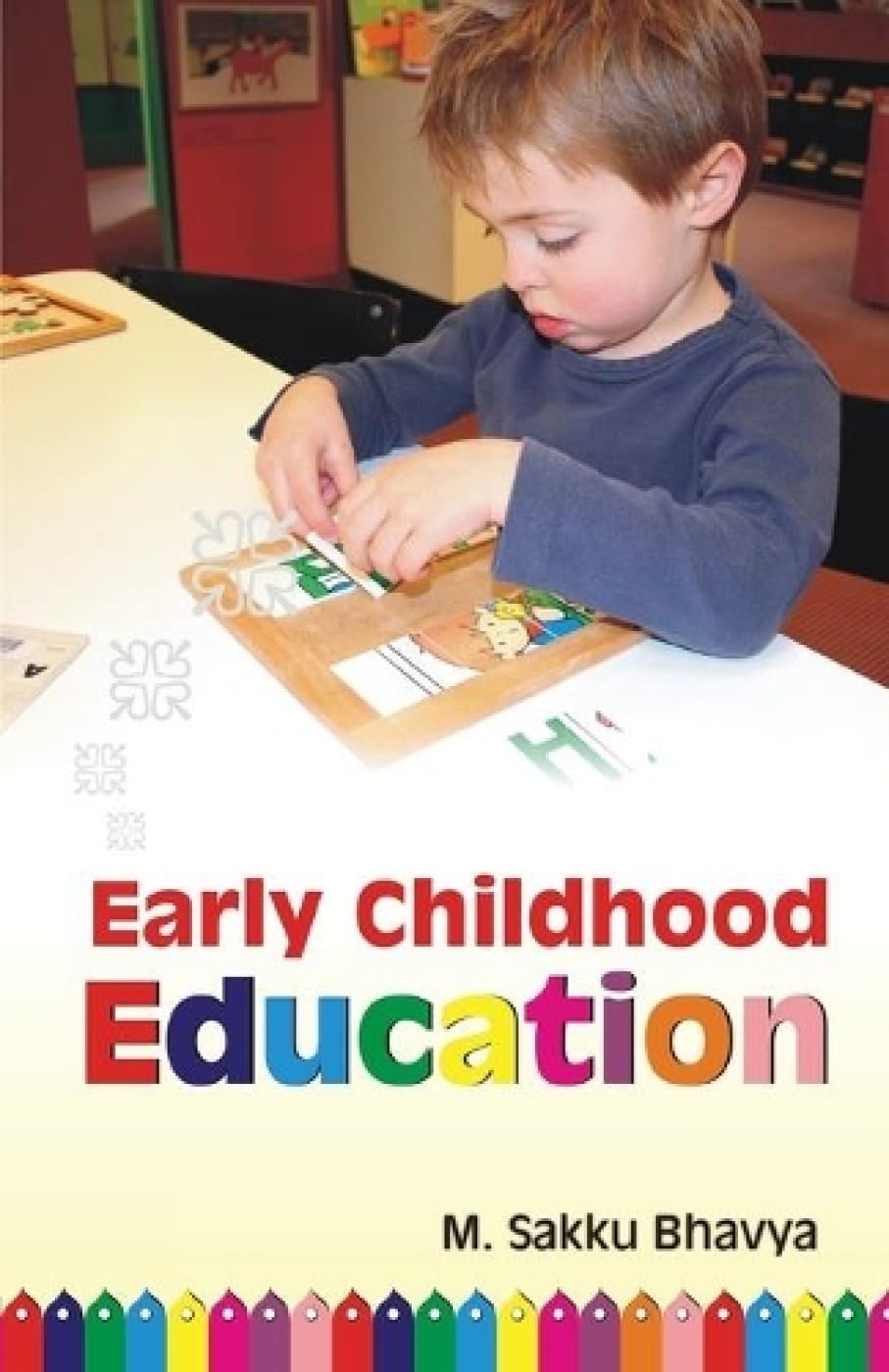 Early Childhood Education  - Paperback