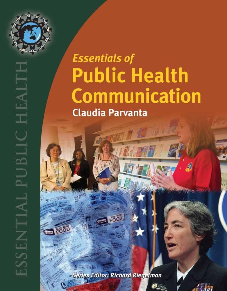 ESSENTIALS OF PUBLIC HEALTH COMMUNICATION