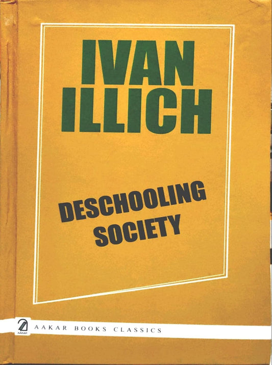 Deschooling Society (PB)