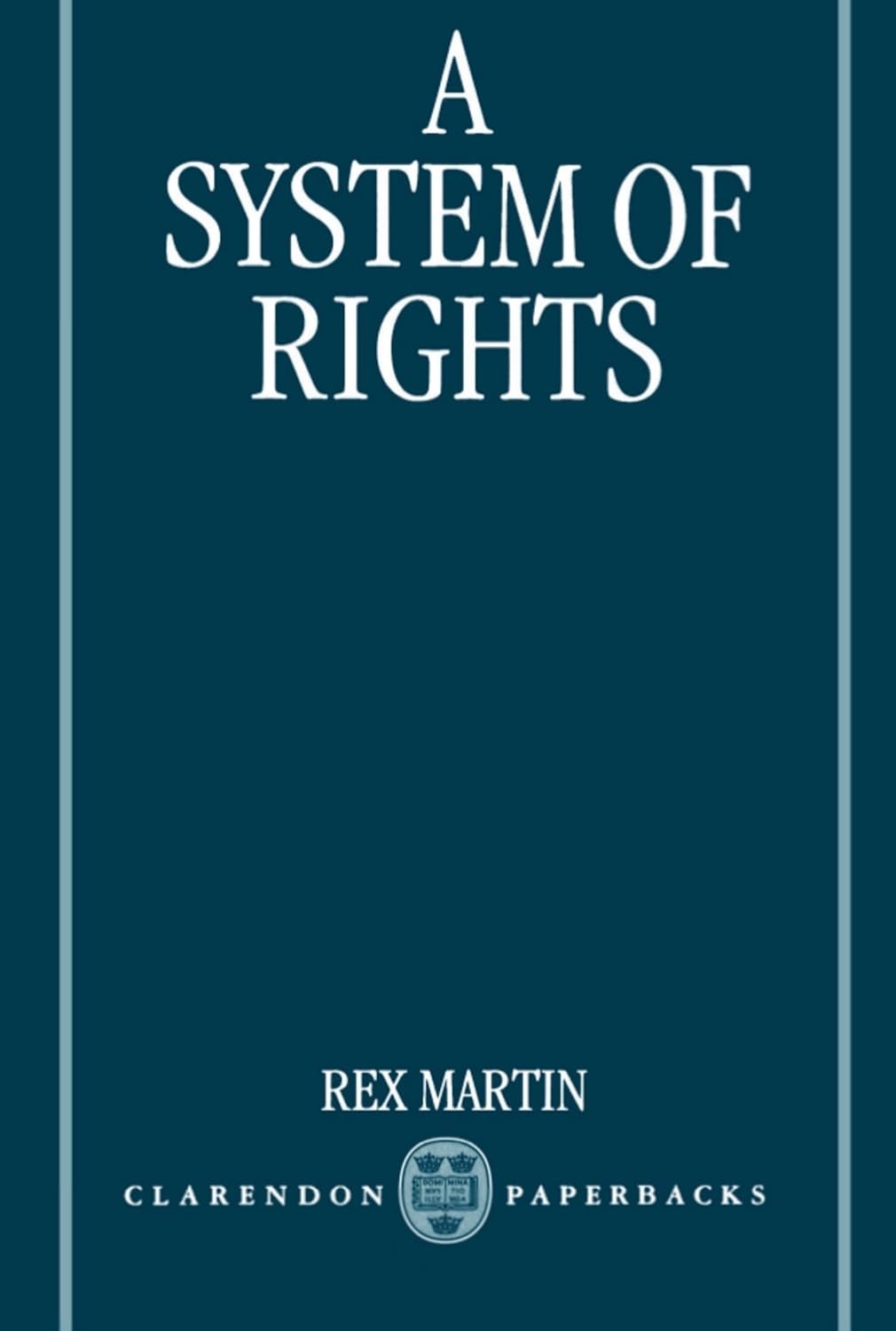 A SYSTEM OF RIGHTS