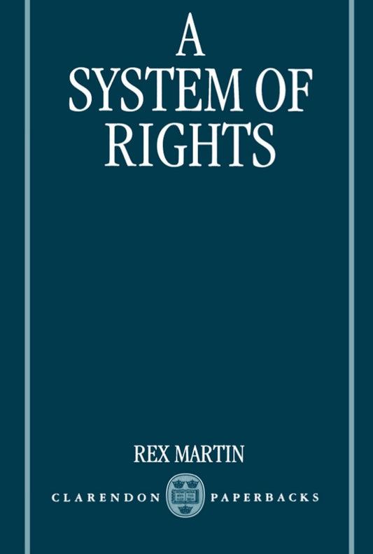 A SYSTEM OF RIGHTS