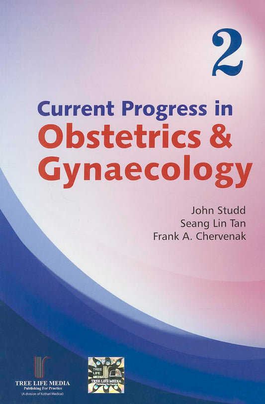 Current Progress in Obstetrics & Gynecology (Vol 2)