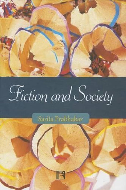 Fiction and Society -Hardcover