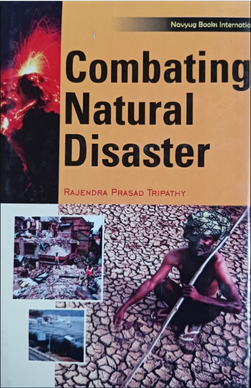 Combating Natural Disaster