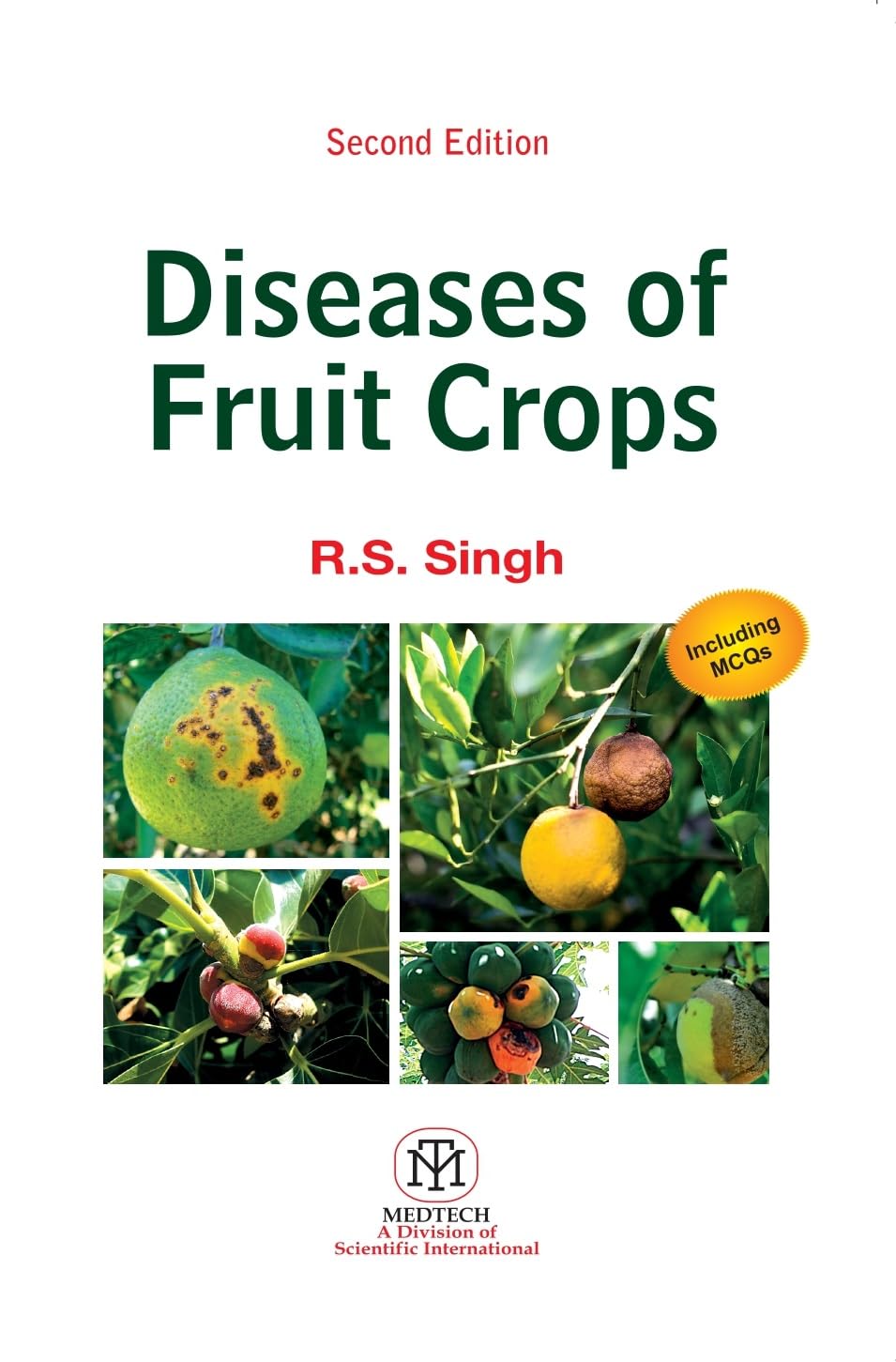Diseases of Fruit Crops 2nd edn (PB)