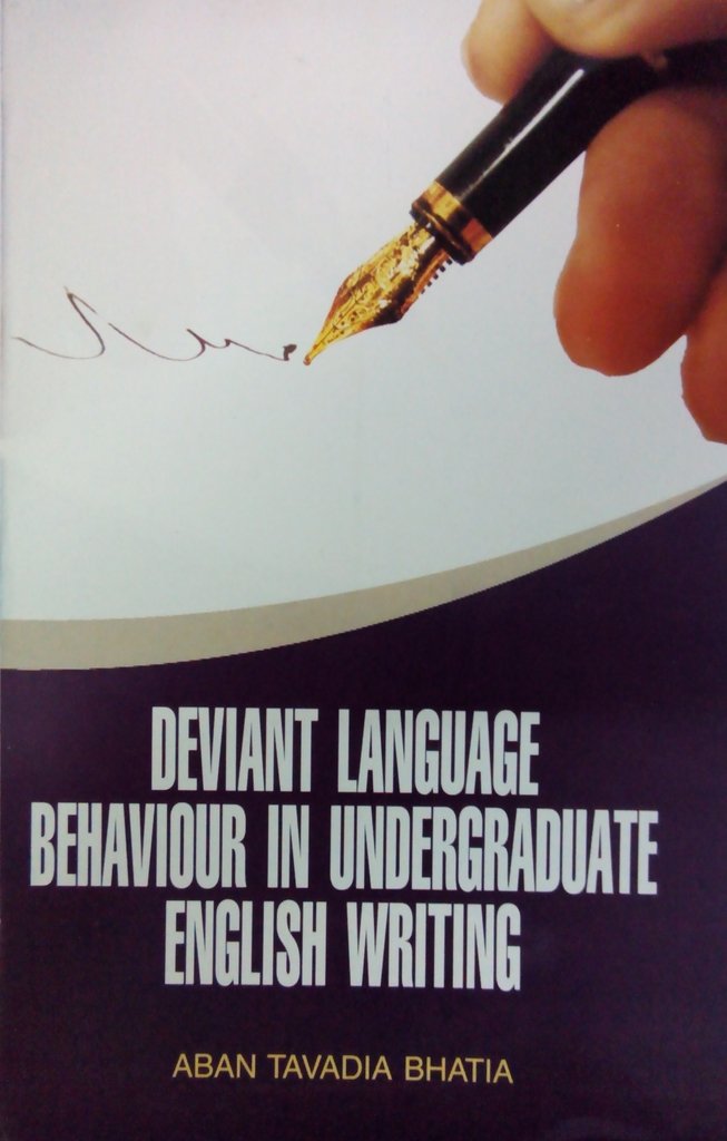 Deviant Language Behaviour in Undergraduate English Writing