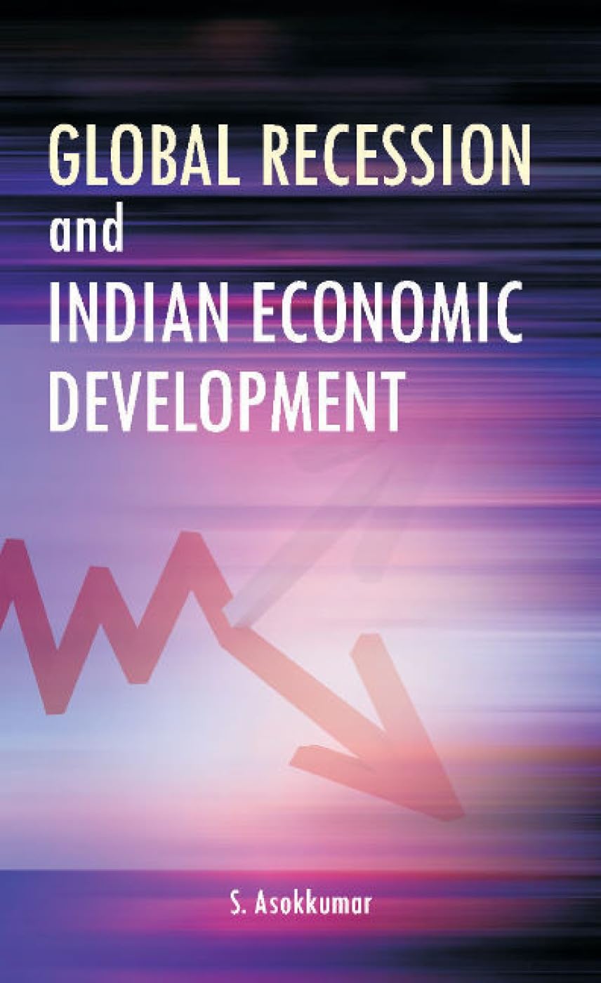 Global Recession and Indian Economic Development