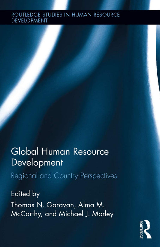 GLOBAL HUMAN RESOURCE DEVELOPMENT: REGIONAL AND COUNTRY PERSPECTIVES