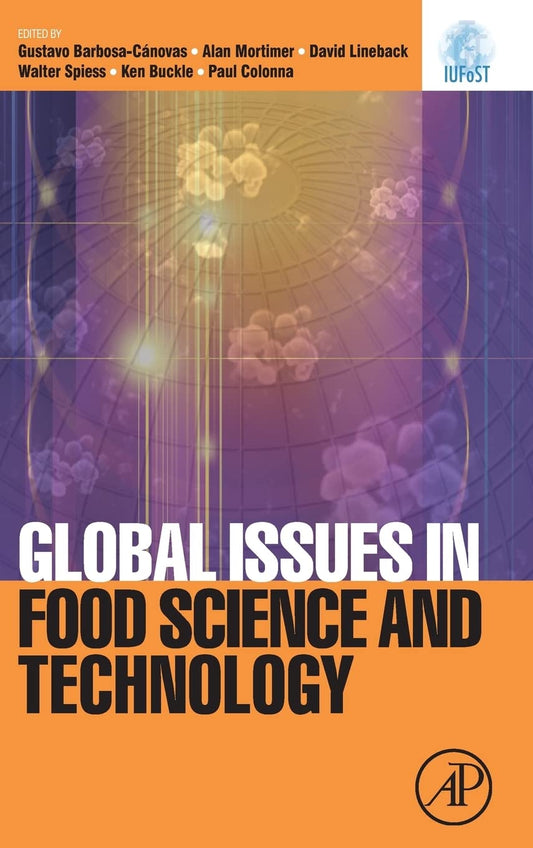 GLOBAL ISSUES IN FOOD SCIENCE & TECHNOLOGY (Hardcover 2009)