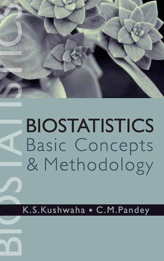 Biostatistics: Basic Concepts and Methodology